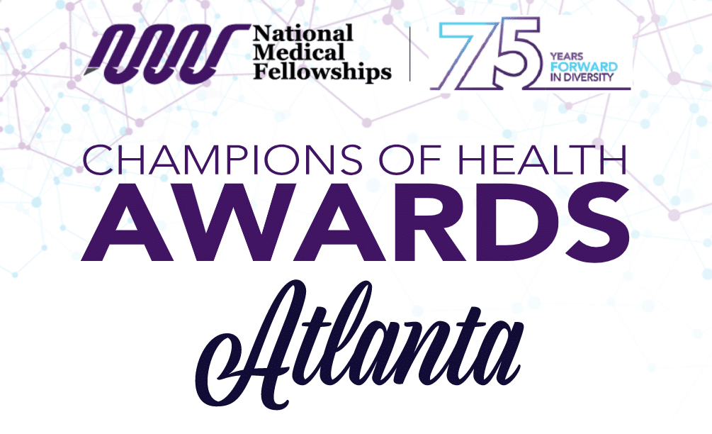 ext reads: National Medical Fellowships Champions of Health Awards Atlanta