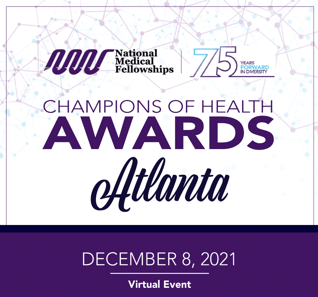 Text reads: National Medical Fellowships Champions of Health Awards Atlanta December 8, 2021 virtual event