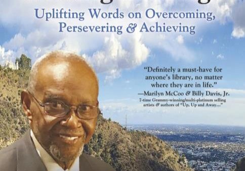 Photo of Dr. Ludlow Creary with ocean and mountains in the background. The text reads "Getting Through: Uplifting Words on Overcoming, Persevering & Achieving" Ludlow B. Creary, MD, MPH, FAAFP